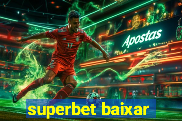 superbet baixar